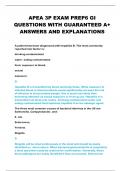APEA 3P EXAM PREP6 GI  QUESTIONS WITH GUARANTEED A&plus;  ANSWERS AND EXPLANATIONS