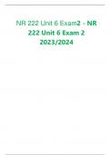 NR 222 Unit 6 Exam2 - NR 222 Unit 6 Exam 2 2023/2024