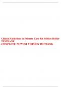 Clinical Guidelines in Primary Care 4th Edition Hollier TESTBANK -COMPLETE  NEWEST VERSION TESTBANK 