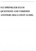 S12 SPRINKLER EXAM QUESTIONS AND VERIFIED ANSWERS 2024 LATEST GUIDE.