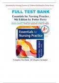 Essentials for Nursing Practice 9th Edition by Potter Perry Test Bank - Questions & Explained Answers (Graded A+) - Best 2024