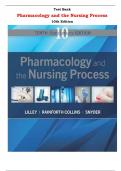 Test Bank for Pharmacology and the Nursing Process 10th Edition by Linda Lilley, Shelly Collins, Julie Snyder |All Chapters,  Year-2023/2024|