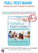 Nursing in Today's World- Trends Issues and Management 11th 12th Edition Buckway Sowerby Test Bank