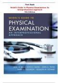 Test Bank for Seidel's Guide to Physical Examination An Interprofessional Approach 9th Edition by Jane W. Ball, Joyce E. Dains |All Chapters,  Year-2023/2024|