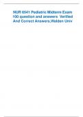 NUR 6541 Pediatric Midterm Exam 100 question and answers Verified And Correct Answers&comma;Walden Univ