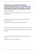 D106 Survey of Pacific Northwest History for Educators, Survey of Pacific Northwest History for Educators with actual questions and answers