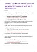 HESI HEALTH ASSESSMENT EXIT EXAM 2022-2024&sol;HEALTH ASSESSMENT HESI EXIT EXAM &vert;REAL EXAM QUESTIONS AND ANSWERS WITH EXPLANATIONS LATEST UPDATE&sol;&sol; GUARANTEED A PASS  