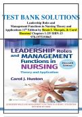TEST BANK SOLUTIONS -Leadership Roles and  Management Functions in Nursing Theory and  Applications 11th Edition by Bessie L Marquis, & Carol Houston/All Chapters 1-25/ ISBN-13 978-1975193065