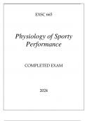 EXSC 665 PHYSIOLOGY OF SPORTY PERFORMANCE COMPLETED EXAM 2024.