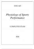 EXSC 665 PHYSIOLOGY OF SPORTY PERFORMANCE COMPLETED EXAM 2024&period;
