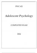 PSYC 621 ADOLOSCENT PSYCHOLOGY COMPLETED EXAM 2024.