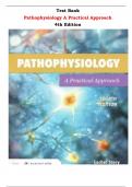 Test Bank for Pathophysiology A Practical Approach 4th Edition by Lachel Story |All Chapters,  Year-2023/2024|