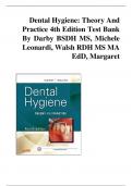 Dental Hygiene Theory And Practice 4th Edition Test Bank By Darby BSDH MS, Michele Leonardi, Walsh RDH MS MA EdD, Margaret