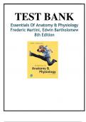 Test Bank - Essentials of Anatomy & Physiology 8th Edition Latest Verified Review 2024 Practice Questions and Answers for Exam Preparation, 100% Correct with Explanations, Highly Recommended, Download to Score A+