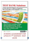 TEST BANK Solutions- Nursing Leadership Management and Professional Practice for LPN AND LVN 7TH Edition, by Dahlkemper,  2023 Version/ ISBN-13 978-1719641487/Complete Guide