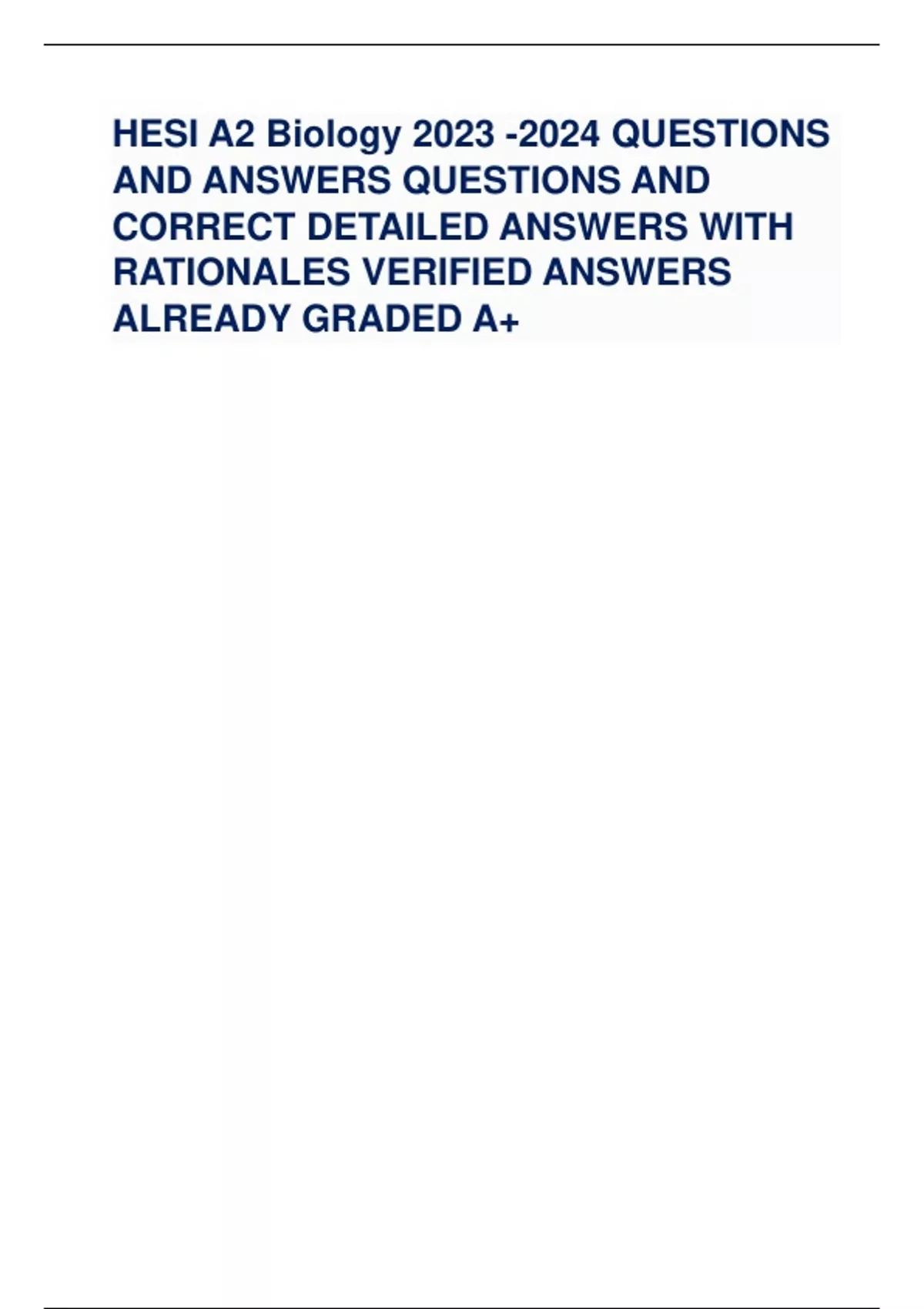 HESI A2 Biology QUESTIONS AND ANSWERS QUESTIONS AND CORRECT DETAILED ...