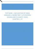 Test Bank - Calculation of Drug Dosages, A Work Text, 11th Edition (Ogden and Fluharty, 2020), Chapter 1-19
