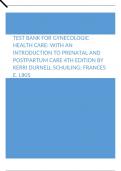 Test Bank For Gynecologic Health Care With an Introduction to Prenatal and Postpartum Care 4th Edition by Kerri Durnell Schuiling Frances E. Likis