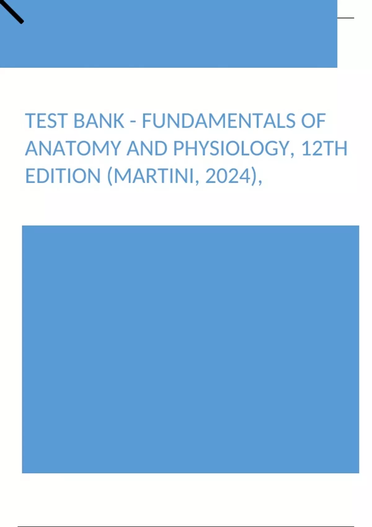 Test Bank Fundamentals of Anatomy and Physiology, 12th Edition