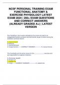 NCSF PERSONAL TRAINING EXAM FUNCTIONAL ANATOMY & EXERCISE PHYSIOLOGY LATEST EXAM 2024 &vert; 200&plus; EXAM QUESTIONS AND CORRECT ANSWERS &lpar;ALREADY GRADED A&plus;&rpar; &vert; LATEST VERSION