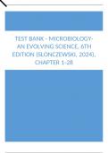 Test Bank - Microbiology-An Evolving Science, 6th Edition (Slonczewski, 2024), Chapter 1-28