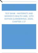 Test Bank - Maternity and Women’s Health Care, 12th Edition (Lowdermilk, 2020), Chapter 1-37