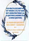2024 HEALTH ASSESSMENT HESI EXIT VERSION 2 (V2) TEST BANK: NEXT-GENERATION FORMAT (ALL 55 QUESTIONS & ANSWERS PLUS 22 BONUS QUESTIONS) ALL BRAND NEW QUESTIONS & 100% CORRECT – GUARANTEED A++