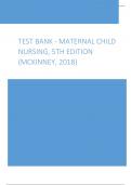 Test Bank - Maternal Child Nursing, 5th Edition (McKinney, 2018)