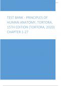 Test Bank - Principles of Human Anatomy, Tortora, 15th Edition (Tortora, 2020) Chapter 1-27
