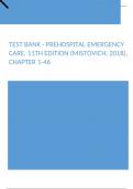 Test Bank - Prehospital Emergency Care, 11th Edition (Mistovich, 2018), Chapter 1-46