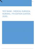 Test Bank - Medical-Surgical Nursing, 7th Edition (Linton, 2020)