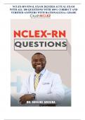 NCLEX-RN FINAL EXAM 2023&sol;2024 ACTUAL EXAM WITH ALL 180 QUESTIONS WITH 100&percnt; CORRECT AND VERIFIED ANSWERS WITH RATIONALES&sol;A&plus; GRADE