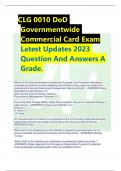 CLG 0010 DoD Governmentwide Commercial Card Exam Latest Updates 2023 Question And Answers A Grade.