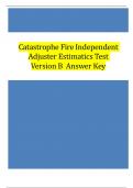 Catastrophe Fire Independent Adjuster Estimatics Test Version B  Answer Key&vert;&vert; QUESTIONS & ANSWERS 2024 &lpar; A&plus; GRADED 100&percnt; VERIFIED&rpar;