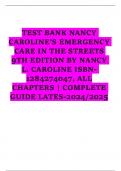 TEST BANK NANCY  CAROLINE’S EMERGENCY  CARE IN THE STREETS 9TH EDITION BY NANCY L. CAROLINE ISBN1284274047, ALL CHAPTERS | COMPLETE GUIDE LATES-2024/2025
