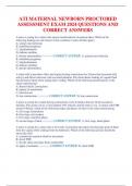 ATI MATERNAL NEWBORN PROCTORED ASSESSMENT EXAM 2024 QUESTIONS AND CORRECT ANSWERS