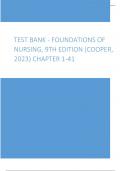 Test Bank - Foundations of Nursing, 9th Edition (Cooper, 2023) Chapter 1-41