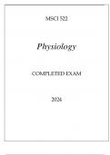 MSCI 522 PHYSIOLOGY COMPLETED EXAM 2024&period;