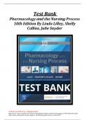 Test Bank for Pharmacology and the Nursing Process 10th Edition By Linda Lilley, Shelly Collins, Julie Snyder Guide 2022