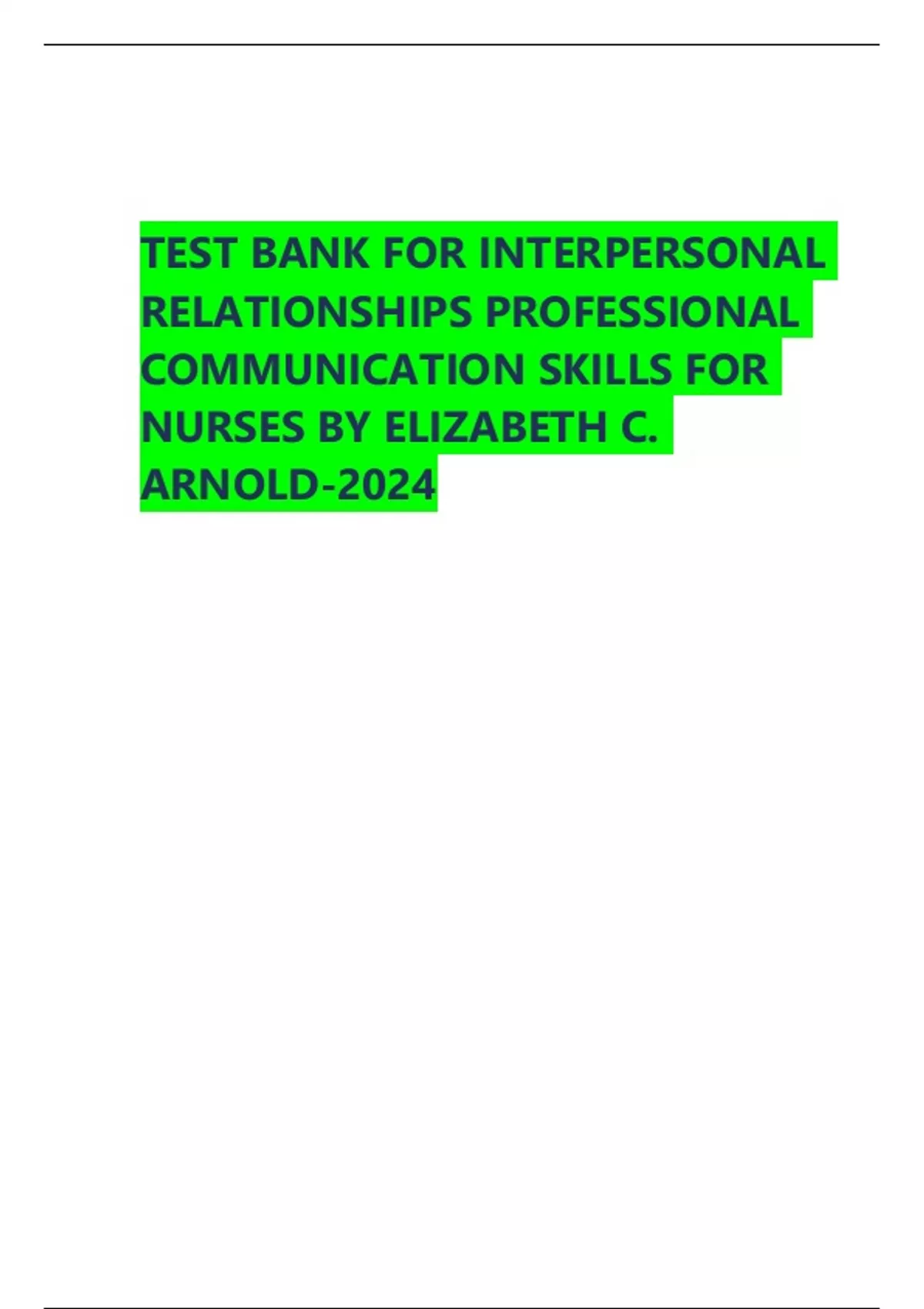 TEST BANK FOR INTERPERSONAL RELATIONSHIPS PROFESSIONAL COMMUNICATION ...