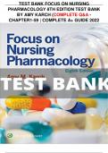 TEST BANK FOCUS ON NURSING PHARMACOLOGY 8TH EDITION TEST BANK BY AMY KARCH (COMPLETE Q&A - CHAPTER1-59 | COMPLETE A+ GUIDE 2022
