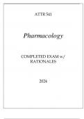 ATTR 541 PHARMACOLOGY COMPLETED EXAM WITH RATIONALES 2024