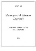 MSCI 680 PATHOGENS & HUMAN DISEASES COMPLETED EXAM WITH RATIONALES 2024.