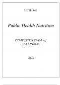 HLTH 661 PUBLIC HEALTH NUTRITION COMPLETED EXAM WITH RATIONALES 2024.