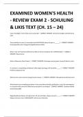 EXAMINED WOMEN'S HEALTH - REVIEW EXAM 2 - SCHUILING & LIKIS TEXT (CH. 15 – 24) 