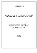 HLTH 3115 PUBLIC & GLOBAL HEALTH COMPLETED EXAM WITH RATIONALES 2024.