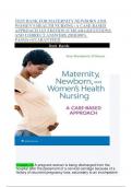 TEST BANK FOR MATERNITY NEWBORN AND WOMEN’S HEALTH NURSING: A CASE-BASED APPROACH 1ST EDITION O’MEARA|QUESTIONS AND CORRECT ANSWERS 2024|100% PASS|A+GUARANTEED 