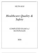 HLTH 4110 HEALTHCARE QUALITY & SAFETY COMPLETED EXAM WITH RATIONALES 2024