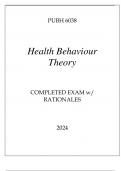 PUBH 6038 HEALTH BEHAVIOUR THEORY COMPLETED EXAM WITH RATIONALES 2024