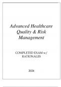 ADVANCED HEALTHCARE QUALITY & RISK MANAGEMENT COMPLETED EXAM 